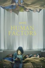 Nonton Human Factors (2021) lk21 Film Subtitle Indonesia