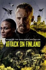 Nonton Dan Download Attack on Finland (2022) lk21 Film Subtitle Indonesia