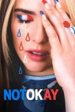 Nonton Dan Download Not Okay (2022) lk21 Film Subtitle Indonesia