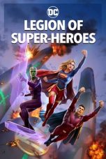 Nonton Dan Download Legion of Super-Heroes (2023) lk21 Film Subtitle Indonesia