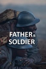 Nonton Dan Download Father & Soldier (2023) lk21 Film Subtitle Indonesia