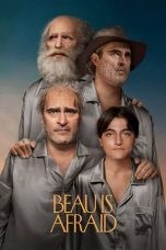 Nonton Dan Download Beau Is Afraid (2023) lk21 Film Subtitle Indonesia