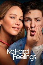 Nonton Dan Download No Hard Feelings (2023) lk21 Film Subtitle Indonesia