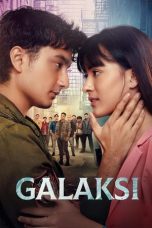 Nonton Dan Download Galaksi (2023) lk21 Film Subtitle Indonesia