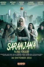 Nonton Dan Download Saranjana: Kota Gaib (2023) lk21 Film Subtitle Indonesia