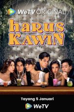 Nonton Dan Download Harus Kawin (2023) lk21 Film Subtitle Indonesia