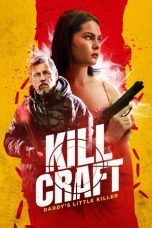 Nonton Dan Download Kill Craft (2024) lk21 Film Subtitle Indonesia