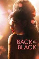 Nonton Dan Download Back to Black (2024) lk21 Film Subtitle Indonesia